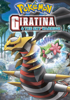 Pokemon Movie 11: Giratina and the Sky Warrior