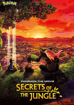 Pokemon the Movie: Secrets of the Jungle English Dubbed