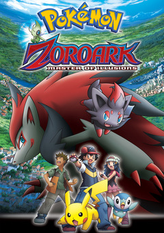 Pokemon Movie 13: Zoroark Master of Illusions